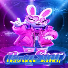 necromancer academy and the genius summoner 52